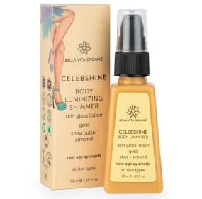 Bella Vita Organic Celeb Shine Body Luminizing Shimmer skin Gloss Lotion Gold Shea Butter Almond
